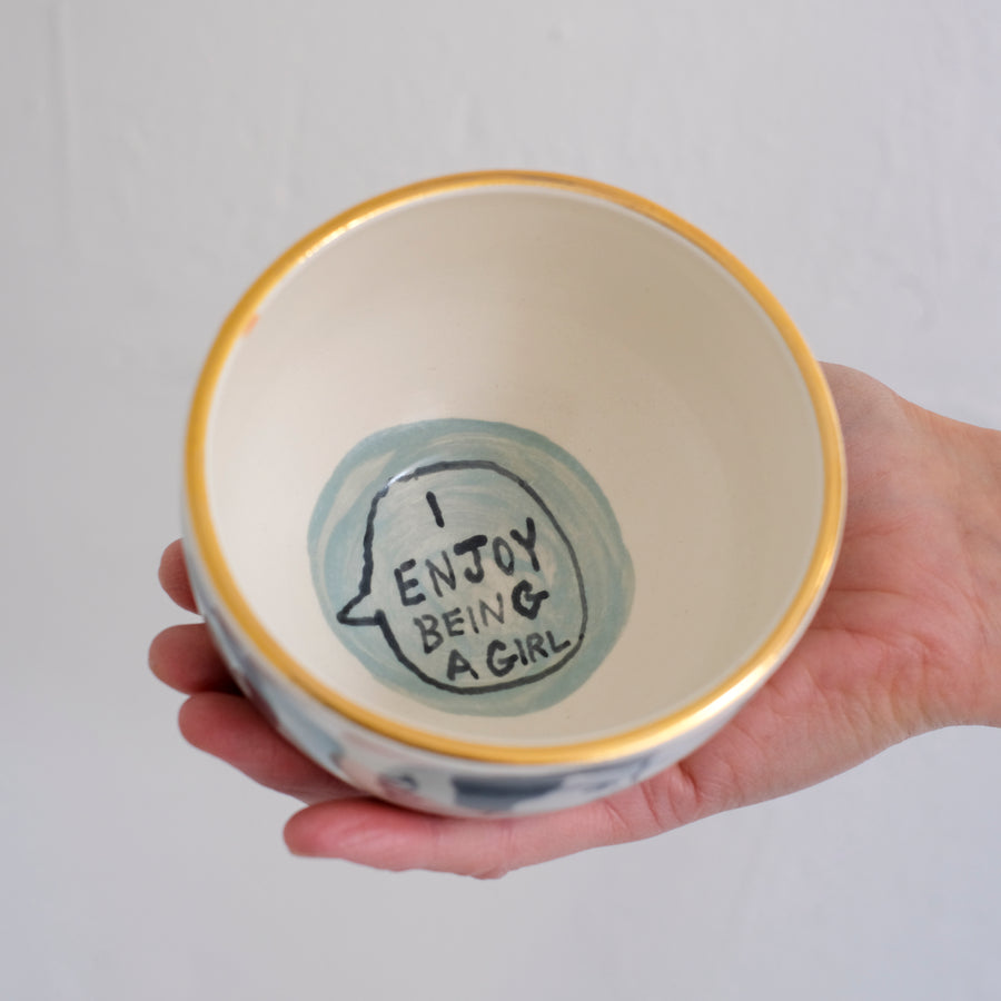 Being A Girl Bowl